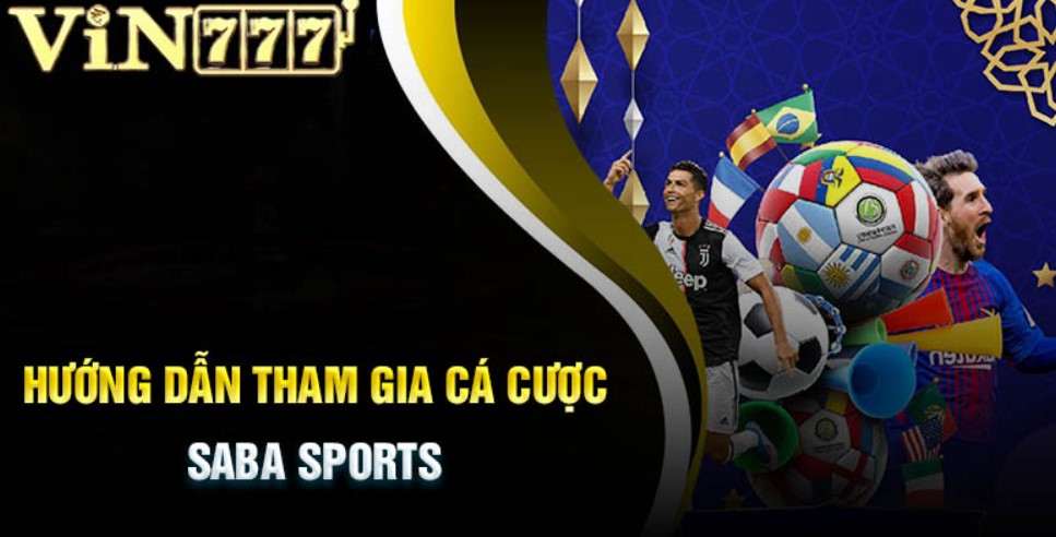 Chơi cá độ bóng đá tại sảnh Saba Sports Vin777