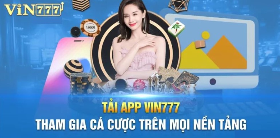 Hướng dẫn chi tiết cách tải app Vin777 chính xác nhất 