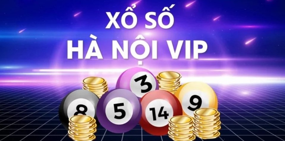 Xổ số Hà Nội Vip được hiểu như thế nào?