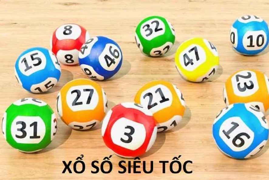 Xổ số siêu tốc được hiểu như thế nào?