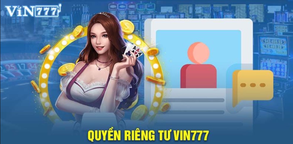 quyền riêng tư Vin777