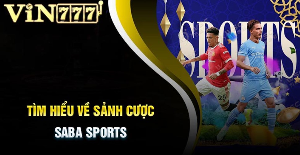 SABA SPORTS là gì?